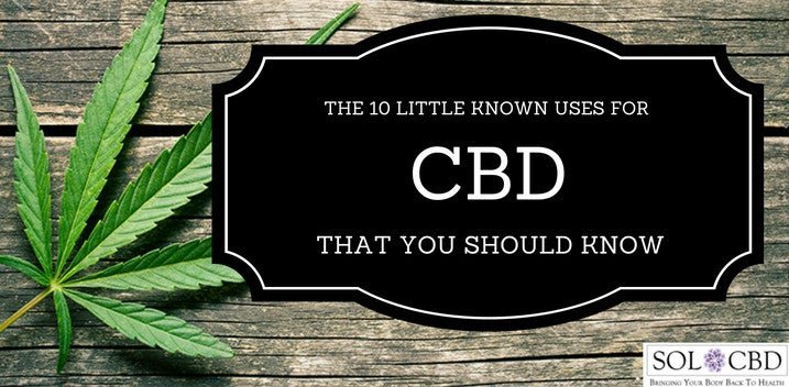 10 Medical Uses of CBD That You Should Know – SOL CBD