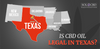 Is CBD Oil Legal In Texas? - SOL✿CBD