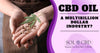 The Growth of a Multibillion-Dollar CBD Oil Industry - SOL✿CBD